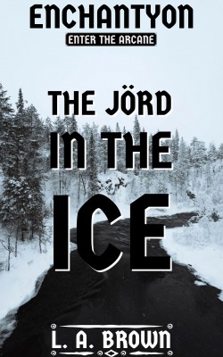 Enchantyon: The Jörd In The Ice
