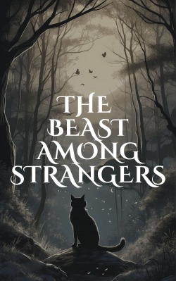 The Beast Among Strangers
