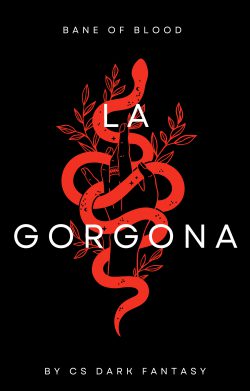 Bane of Blood: La Gorgona