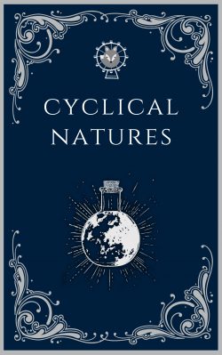 Cyclical Natures