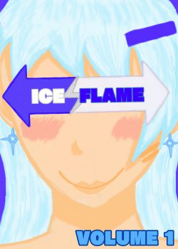 Iceflame// Volume 1: Trouble in Deckstoru