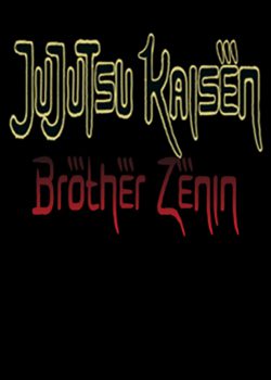 Jujutsu Kaisen: Brother Zenin