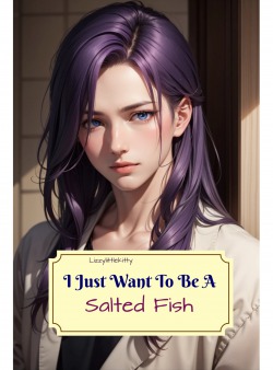 I Just Want To Be A Salted Fish
