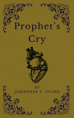 Prophet’s Cry