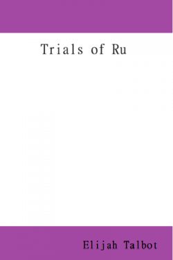 Trials of Ru