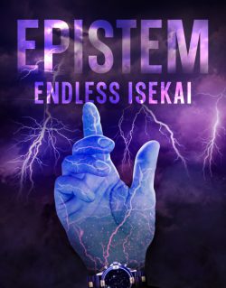 Endless Isekai Volume 4: Strength & Stability
