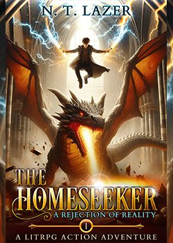 The Homeseeker: Lightning Adventurer LitRPG (Book 1 Complete)