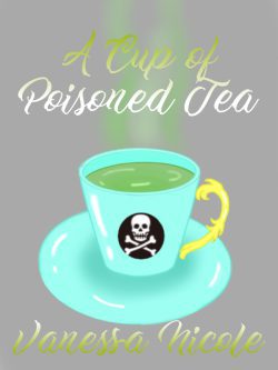 A Cup of Poisoned Tea [BL]