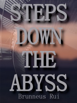 Steps Down The Abyss