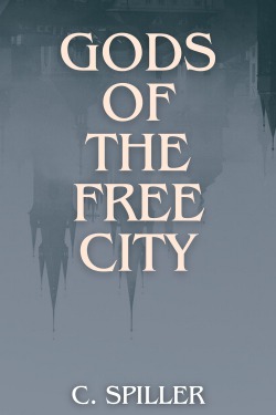 Gods of the Free City