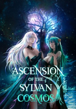Ascension of the Sylvan Cosmos.