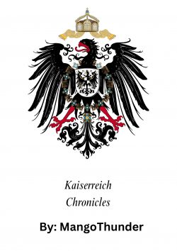 Kaiserreich Chronicles