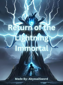 Return of the Lightning Immortal