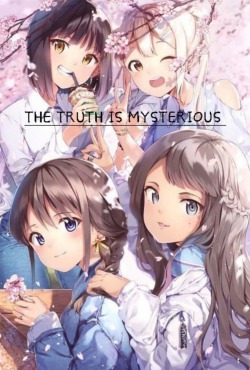 The Truth is Mysterious