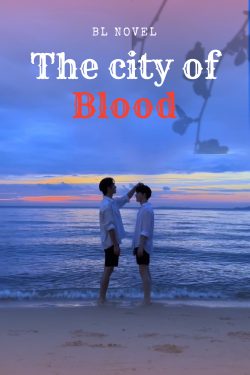 The city of Blood