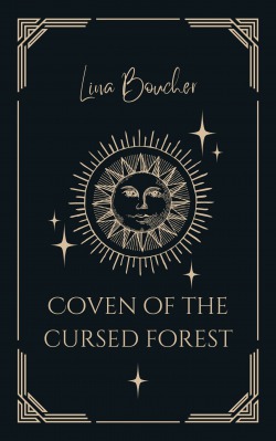 Coven Of The Cursed Woods