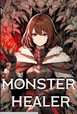 Monster Healer: Building a Monster army