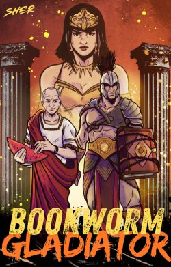 Bookworm Gladiator (An Action Comedy LitRPG)
