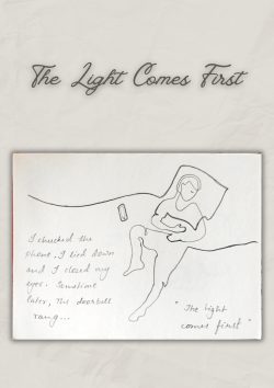 The light comes first