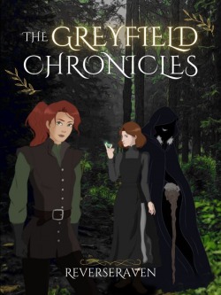 The Greyfield Chronicles