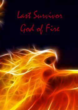 Last Survivor – God of Fire