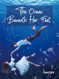 The Ocean Beneath Her Feet