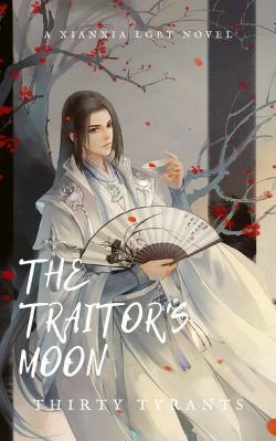 The Traitor’s Moon