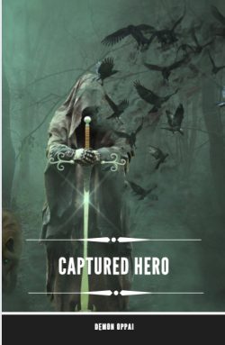 Captured Hero