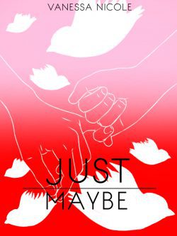 Just Maybe [BL]