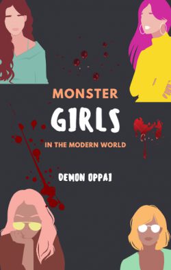 Monster girls in the modern world