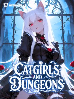 Catgirls and Dungeons