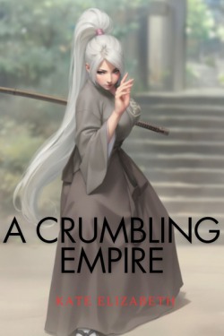 A Crumbling Empire | Scribble Hub