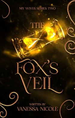 The Fox’s Veil [GL] | My Wives Series (Book 2)