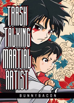 Trash Talking Martial Artist