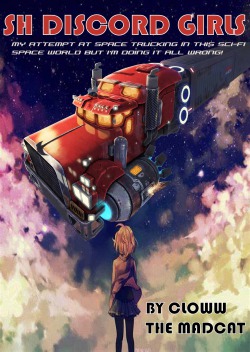 ScribbleHub discord girls – My attempt at space trucking in this Sci-Fi Space world but I’m doing it all wrong!