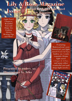 Lily & Rose Magazine (Yuri & Shōjo Light Novel & Art Zine) Issue #1
