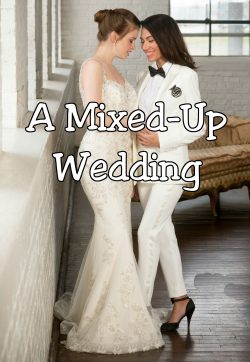 A Mixed-Up Wedding