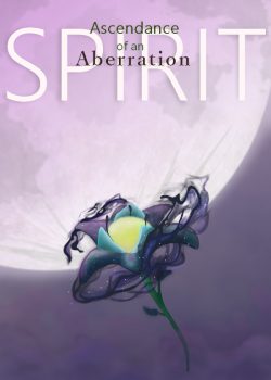 Ascendance of an Aberration Spirit