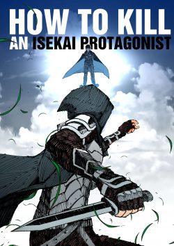 How to Kill an Isekai Protagonist