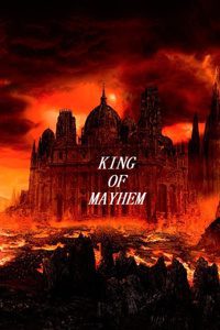 King of Mayhem