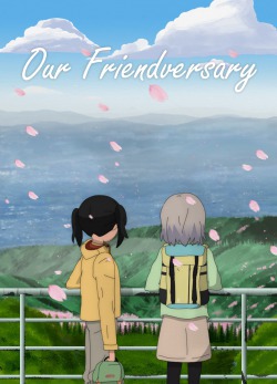 Our Friendversary (Yama no Susume Fanfic)