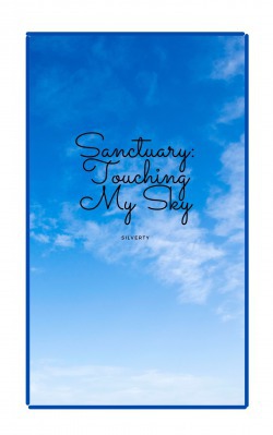 Sanctuary: Touching My Sky [BL]