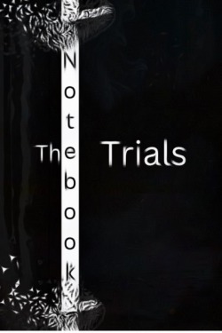 The Notebook Trials