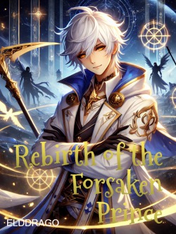 Rebirth of the Forsaken Prince