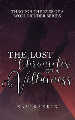 The Lost Chronicles of a Villainess