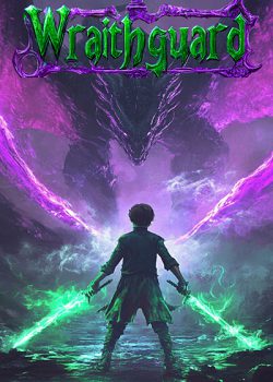 Wraithguard – a LitRPG Adventure