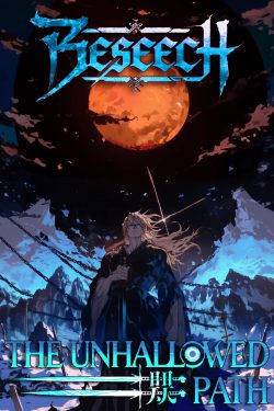 Beseech: The Unhallowed Path [A Young Master MC VS System User Cultivation Story]