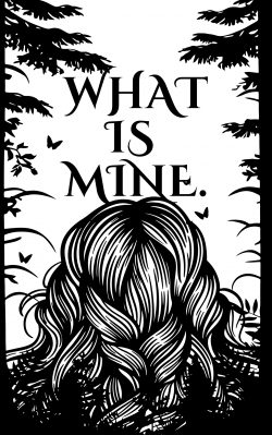 Is Mine What is Mine. | Scribble Hub