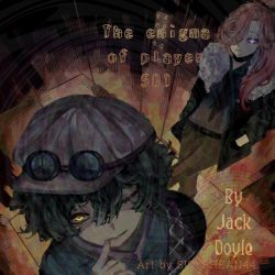 The Enigma of Player 501 | Scribble Hub