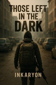 Those Left in the Dark | Scribble Hub